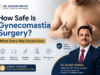 Gynecomastia Surgery